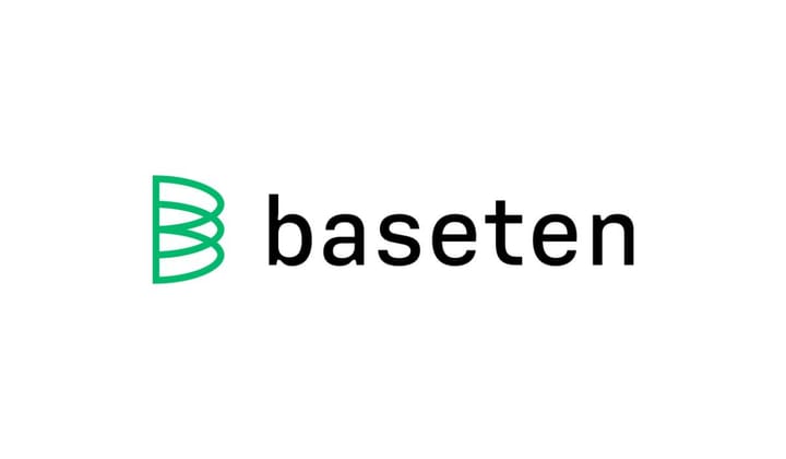 Baseten Secures $40M Series B to Enhance AI Infrastructure Capabilities